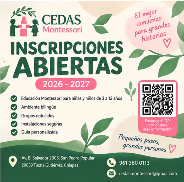 Inscripciones abiertas 2026–2027 en CEDAS Montessori. Educación para niñas y niños de 3 a 12 años. Contacto: 961 360 0113.
